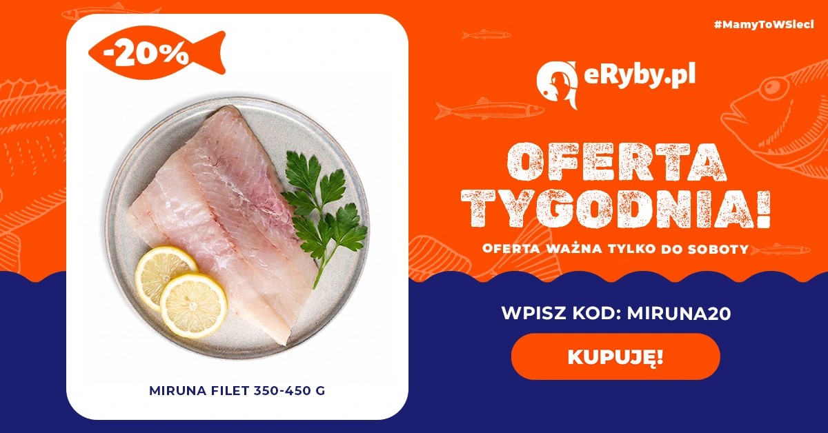 Tylko teraz: Miruna -20%